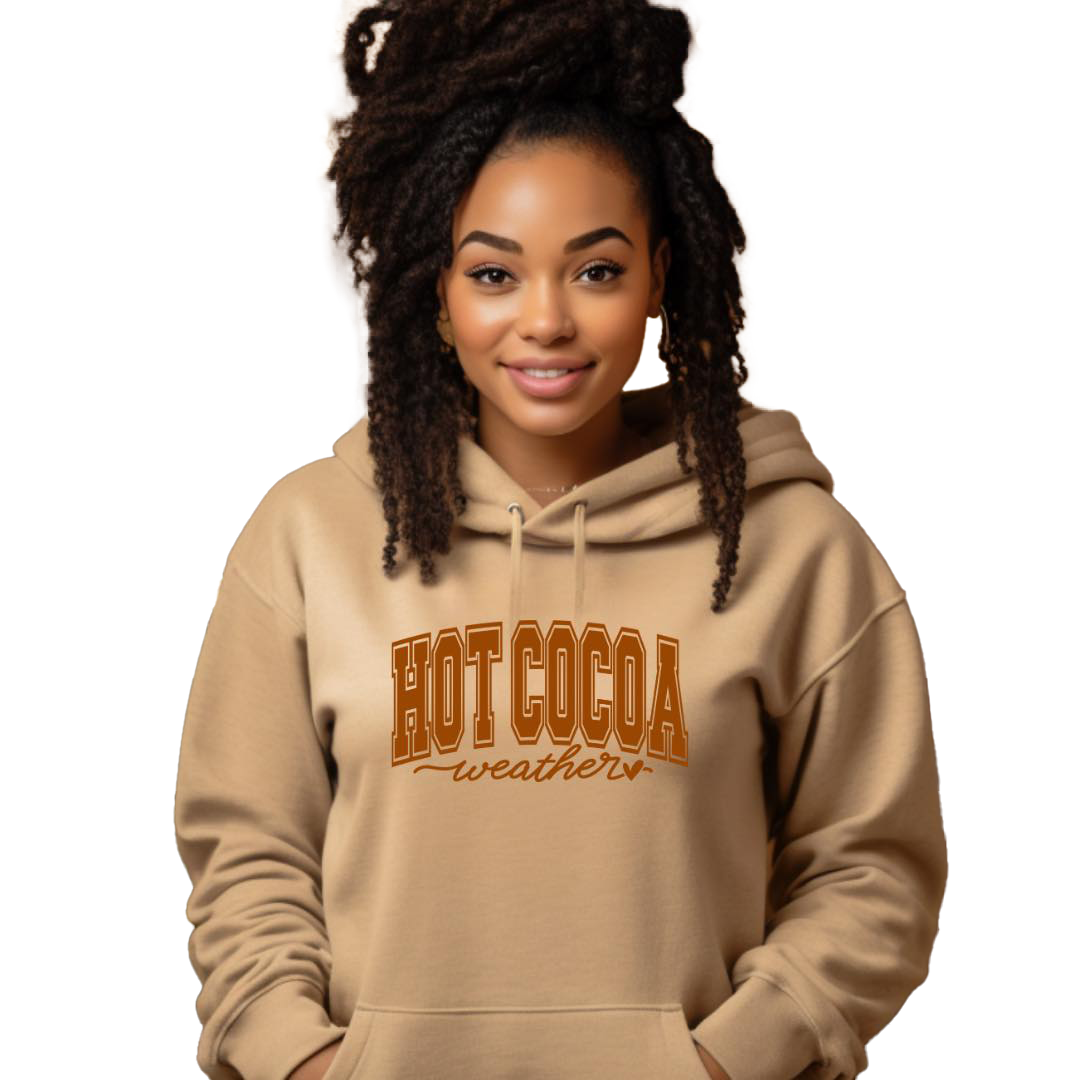 Hot COCOA Weather Hoodie