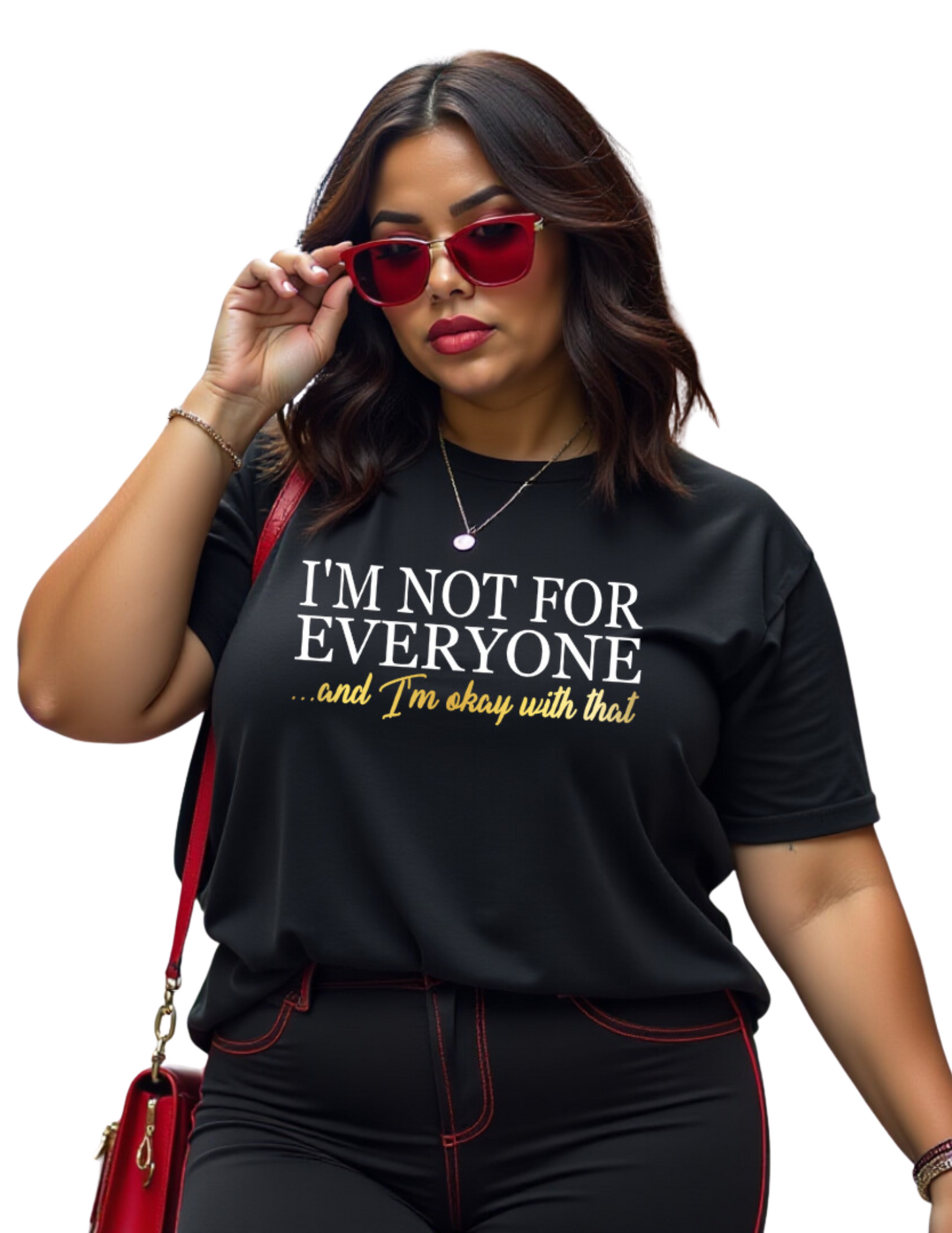 I'm Not for Everyone T-Shirt