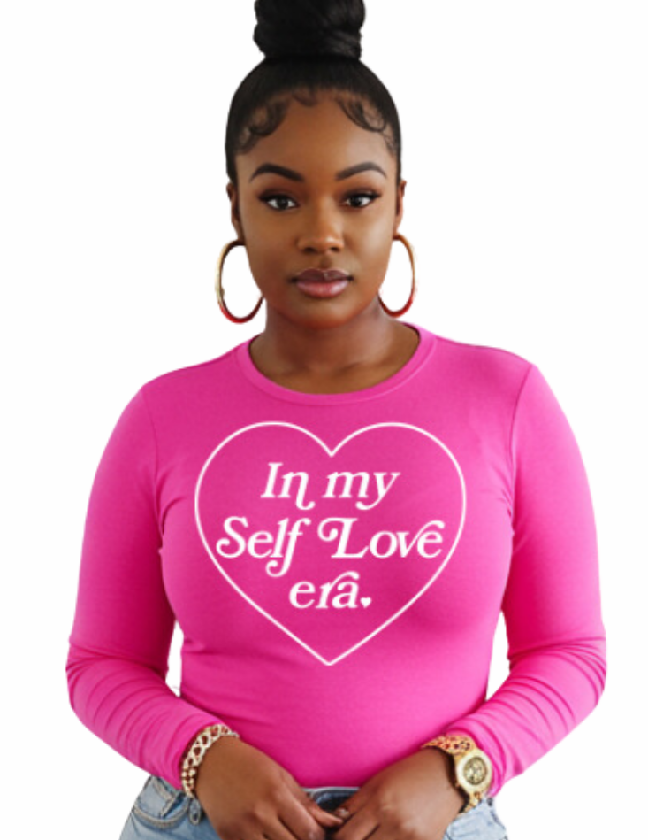 I'm in Self Love Era