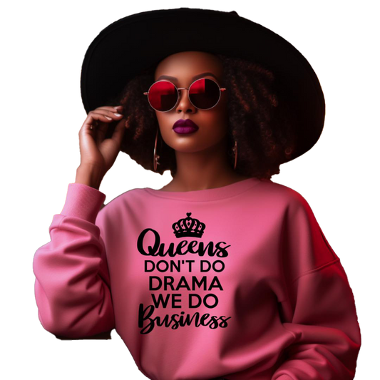 Queens Don't Do Drama